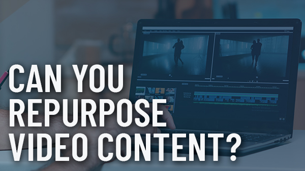 Repurpose Video Content